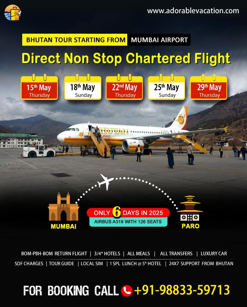 Bhutan Package Tour from Mumbai with Chartered Flight